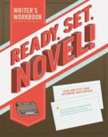 Picture of Ready, Set, Novel! A Noveling Jounal