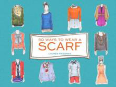 Picture of 50 Ways to Wear a Scarf
