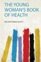 Picture of The Young Woman's Book of Health