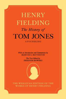 Picture of The Wesleyan Edition of the Works of Henry Fielding: The History of Tom Jones: A Foundling, Volumes I and II