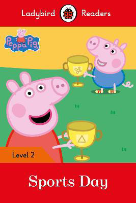 Picture of Peppa Pig: Sports Day - Ladybird Readers Level 2