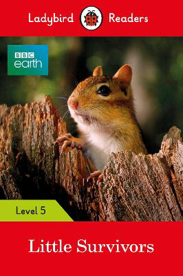 Picture of Ladybird Readers Level 5 BBC Earth Little Survivors