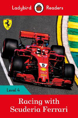 Picture of Ladybird Readers Level 4 - Racing with Scuderia Ferrari (ELT Graded Reader)