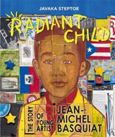 Picture of Radiant Child: The Story of Young Artist Jean-Michel Basquiat