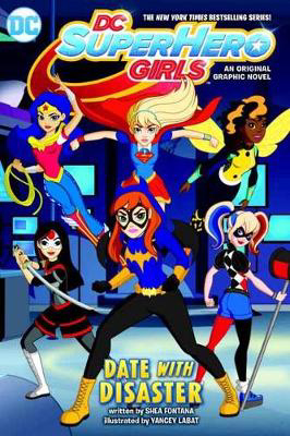 Picture of DC Super Hero Girls: Date with Disaster!