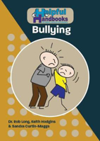 Picture of Helpful Handbooks for Parents, Carers and Professionals: Bullying