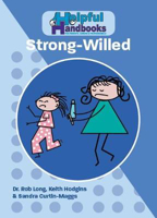Picture of Helpful Handbooks for Parents, Carers and Professionals: Strong-Willed