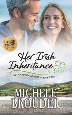 Picture of Her Irish Inheritance (Large Print)
