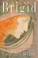 Picture of BRIGID: HISTORY  MYSTERY  AND MAGIC ****