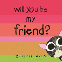 Picture of Will You Be My Friend?
