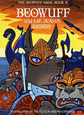 Picture of Beowuff & the Dragon Raiders