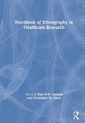 Picture of Handbook of Ethnography in Healthcare Research