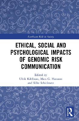 Picture of Ethical, Social and Psychological Impacts of Genomic Risk Communication