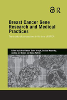 Picture of Breast Cancer Gene Research and Medical Practices: Transnational Perspectives in the Time of BRCA