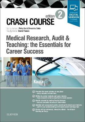 Picture of Crash Course Medical Research, Audit and Teaching: the Essentials for Career Success