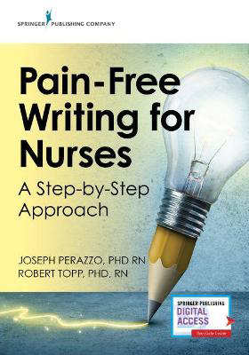 Picture of Pain-Free Writing for Nurses: A Step-by-Step Approach