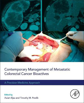 Picture of Contemporary Management of Metastatic Colorectal Cancer: A Precision Medicine Approach