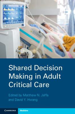 Picture of Shared Decision Making in Adult Critical Care