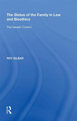 Picture of The Status of the Family in Law and Bioethics: The Genetic Context