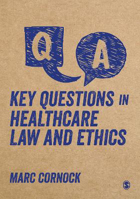 Picture of Key Questions in Healthcare Law and Ethics