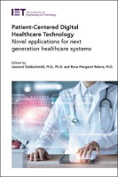 Picture of Patient-Centered Digital Healthcare Technology: Novel applications for next generation healthcare systems