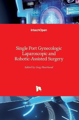 Picture of Single Port Gynecologic Laparoscopic and Robotic-Assisted Surgery