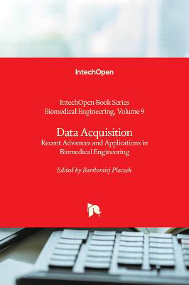 Picture of Data Acquisition: Recent Advances and Applications in Biomedical Engineering