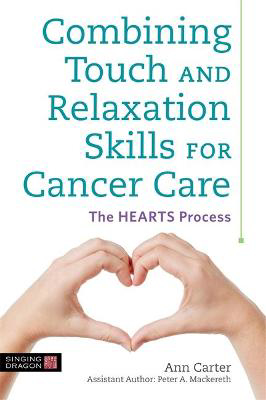 Picture of Combining Touch and Relaxation Skills for Cancer Care: The HEARTS Process