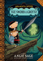 Picture of Araminta Spook: The Sword in the Grotto