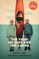 Picture of The Thief, His Wife and The Canoe: The unbelievable true story behind the upcoming ITV drama
