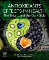 Picture of Antioxidants Effects in Health: The Bright and the Dark Side