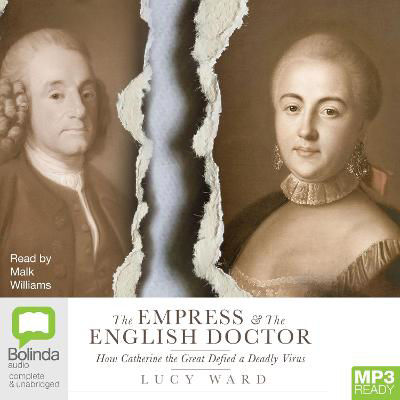 Picture of The Empress and the English Doctor: How Catherine the Great defied a deadly virus