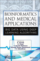 Picture of Bioinformatics and Medical Applications: Big Data Using Deep Learning Algorithms