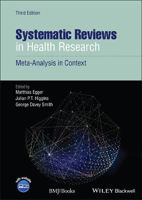 Picture of Systematic Reviews in Health Research: Meta-Analysis in Context,  3rd Edition