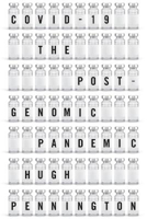 Picture of COVID-19: The Postgenomic Pandemic