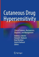 Picture of Cutaneous Drug Hypersensitivity: Clinical Features, Mechanisms, Diagnosis, and Management