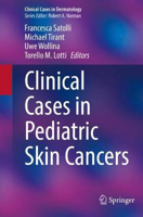 Picture of Clinical Cases in Pediatric Skin Cancers