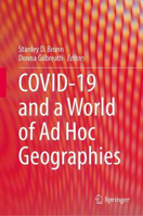 Picture of COVID-19 and a World of Ad Hoc Geographies