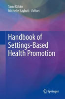Picture of Handbook of Settings-Based Health Promotion