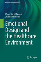 Picture of Emotional Design and the Healthcare Environment