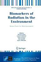 Picture of Biomarkers of Radiation in the Environment: Robust Tools for Risk Assessment