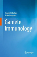 Picture of Gamete Immunology