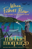 Picture of When Fishes Flew: The Story of Elena's War