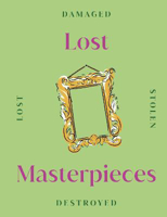 Picture of Lost Masterpieces