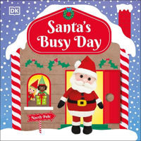 Picture of Santa's Busy Day: Take a Trip To The North Pole and Explore Santa's Busy Workshop!