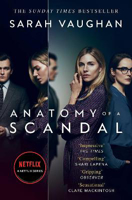 Picture of Anatomy of a Scandal: Now a major Netflix series