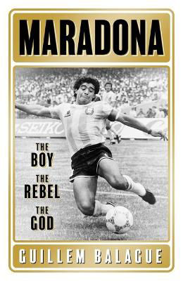 Picture of Maradona: The Boy. the Rebel. the God.