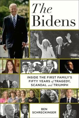 Picture of The Bidens: Inside the First Family's Fifty-Year Rise to Power