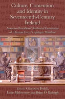 Picture of Culture, Contention and Identity in Seventeenth-Century Ireland: Antonius Bruodinus' Anatomical Examination of Thomas Carve's Apologetic Handbook