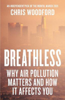 Picture of Breathless: Why Air Pollution Matters - and How it Affects You